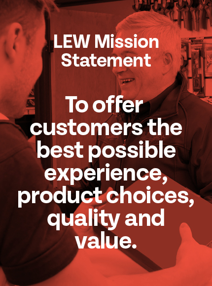 Mission: To offer customers the best possible experience, product choices, quality and value.